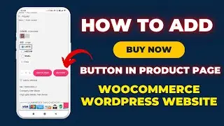 How to add buy now button in woocommerce product page ||woocommerce me buy now button kaise add kare