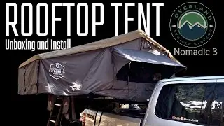 The Overland Vehicle Systems - OVS Nomadic 3 Rooftop Tent - Set-up, Install and Walkthrough