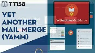 Tech Tuesday #158: Yet Another Mail Merge