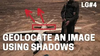 Geolocate an Image Using Shadows – Let’s Geolocate #4