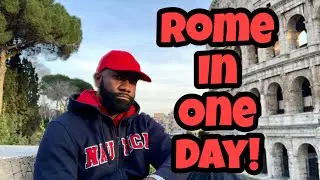 Rome, In One Day!