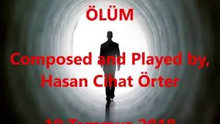 ÖLÜM    -   Hasan Cihat Örter