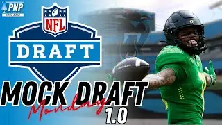 Mock Draft Monday 1.0:  Carolina Panthers 7-Rounds || 2024 NF Draft