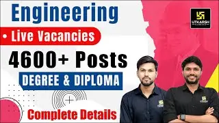 All Ongoing Vacancies For Engineers | Eligibility & Complete Details | Devesh Sir Khemendra Sir