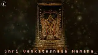Sri Venkateshaya Namaha | Chant