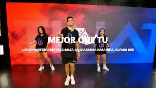 Mejor Que Tu - Los Conquistadores de La Salsa - La Charanga Habanera Feat Álvaro Rod / LATINATION®