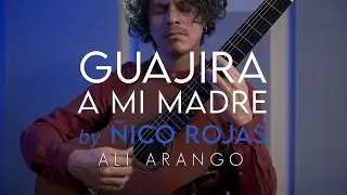 GUAJIRA A MI MADRE | Alí Arango 2023