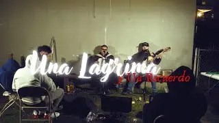 Ladera Boyz - Una Lagrima y Un Recuerdo (En Vivo)