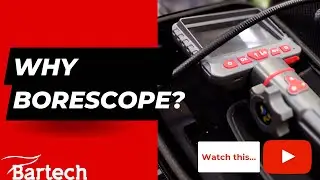 Why Borescope?