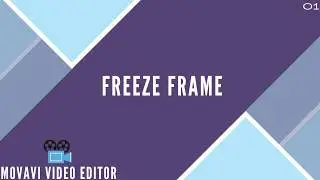 Freeze Frame | movavi video editor Tutorial 2020