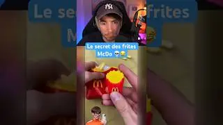 LE SECRET DES FRITES MCDO 💀😂