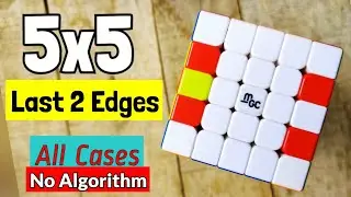 5x5 - Last Two Edges (L2E) NO Algorithm | All Cases