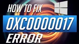 How to Fix Error Code 0xc0000017 in Windows 10 - [Tutorial]