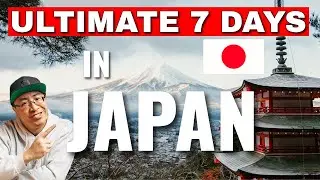 The ULTIMATE 7 Day Japan Guide | The COMPLETE 1 Week Guide To Japan