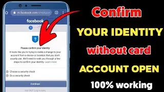 confirm your identity facebook problem solve 2021 | how to fix confirm your identity problem 2021