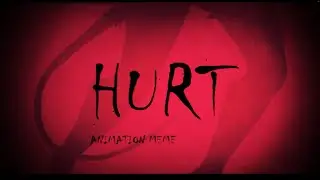 I WANNA SEE YOU HURT [ Animation Meme ] -𝐒𝐞𝐜𝐫𝐞𝐭𝐬 𝐎𝐟 𝐇𝐞𝐥𝐜𝐚𝐬𝐭𝐞𝐫-