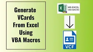 How to Create VCARD (VCF) file from Excel Using VBA MAcros