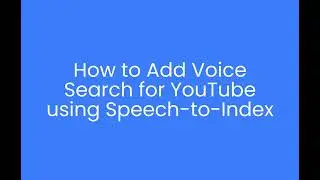 AI powered Audio Search Engine: Voice Search for YouTube with Octopus
