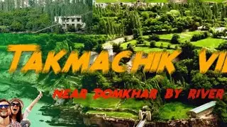 Discover the beauty of Takmachik village near Lahakh