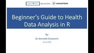 Beginner's Guide to Health Data Analysis in R