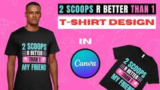 CREATE a stunning T-SHIRT Design in Canva! (EASY)