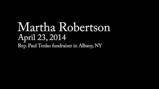 Martha Robertson: "First thing I'll do..."