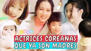 ACTRICES COREANAS QUE SON MAMÁS EN LA VIDA REAL | Sus parejas ¿Con quien se CASARON? + Sus HISTORIAS