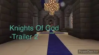 Knights of god -trailer 2
