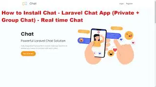 How to install Chat - Laravel Chat App (Private + Group Chat) - Real time Chat