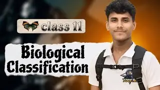 🔴 Biological Classification • Class 11 NCERT Explanation