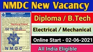 NMDC New Recruitment 2021 | NMDC new vacancy 2021 | NMDC Limited | diploma new vacancy 2021