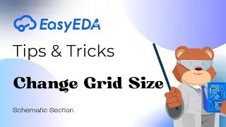 Quick Tips [Schematic 19]: Change Grid Size