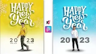 New Year 2023 Photo Editing in Picsart ✨