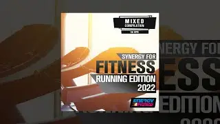 E4F - Synergy For Fitness - Running Edition 2022 150 Bpm - Fitness & Music 2023