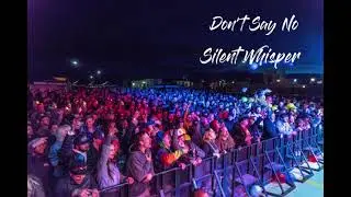 Don't Say No | Summer | Party | No copyright Music | Silent Whisper |