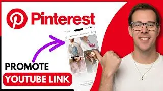 How To Promote Youtube Link On Pinterest (Step By Step)