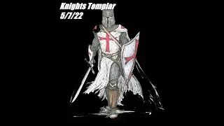 CB Knights Templar Attack (RAW) 5 7 22