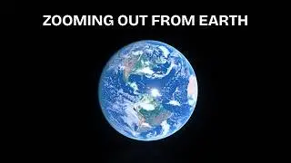 Zooming Out from Earth to The Universe