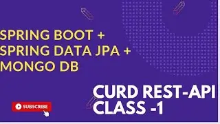 Spring Boot and DataJPA with MongoDB CRUD Operations-Class-1