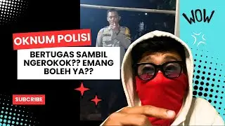 EMANG BOLEH YA POLISI BERTUGAS SAMBIL NGEROKOK ⁉️ SERIUS NANYA