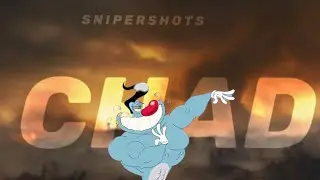 Oggy Chad edit 🤤 😎 S N I P E R S H O T S @Snipershots_official