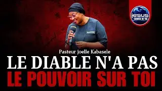 Pasteur joelle Kabasele | Le diable n'a pas le pouvoir sur toi