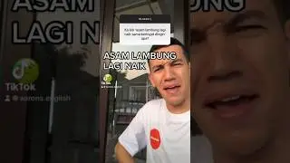 'ASAM LAMBUNG LAGI NAIK' in English 🤢 #belajarbahasainggris #bahasainggris