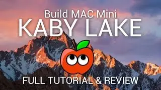 Build Hackintosh Kaby Lake FULL Instalation