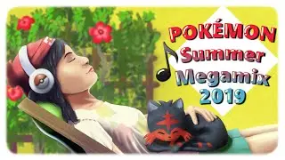 Pokemon Summer Megamix 2019