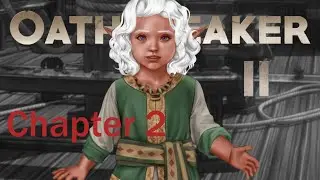 Oathbreaker Season 2 Chapter 2