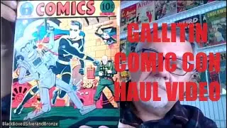 Comic Book Haul #45 - Gallitin Comic Con Haul