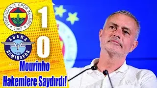 Fenerbahçe 1-0 Adana Demirspor Maç Sonu | Jose Mourinho Bombaladı!