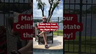 Make Sure Your Ceiling Fans Rotate the Right Way!