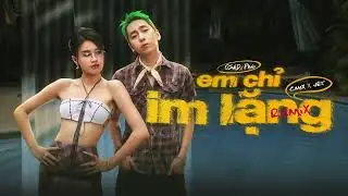 Em Chỉ Im Lặng (CM1X & VRT REMIX) - OSAD ft. PHÁO